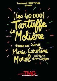 (Les 40 000) Tartuffe